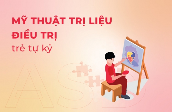 Mỹ thuật trị liệu điều trị trẻ tự kỷ