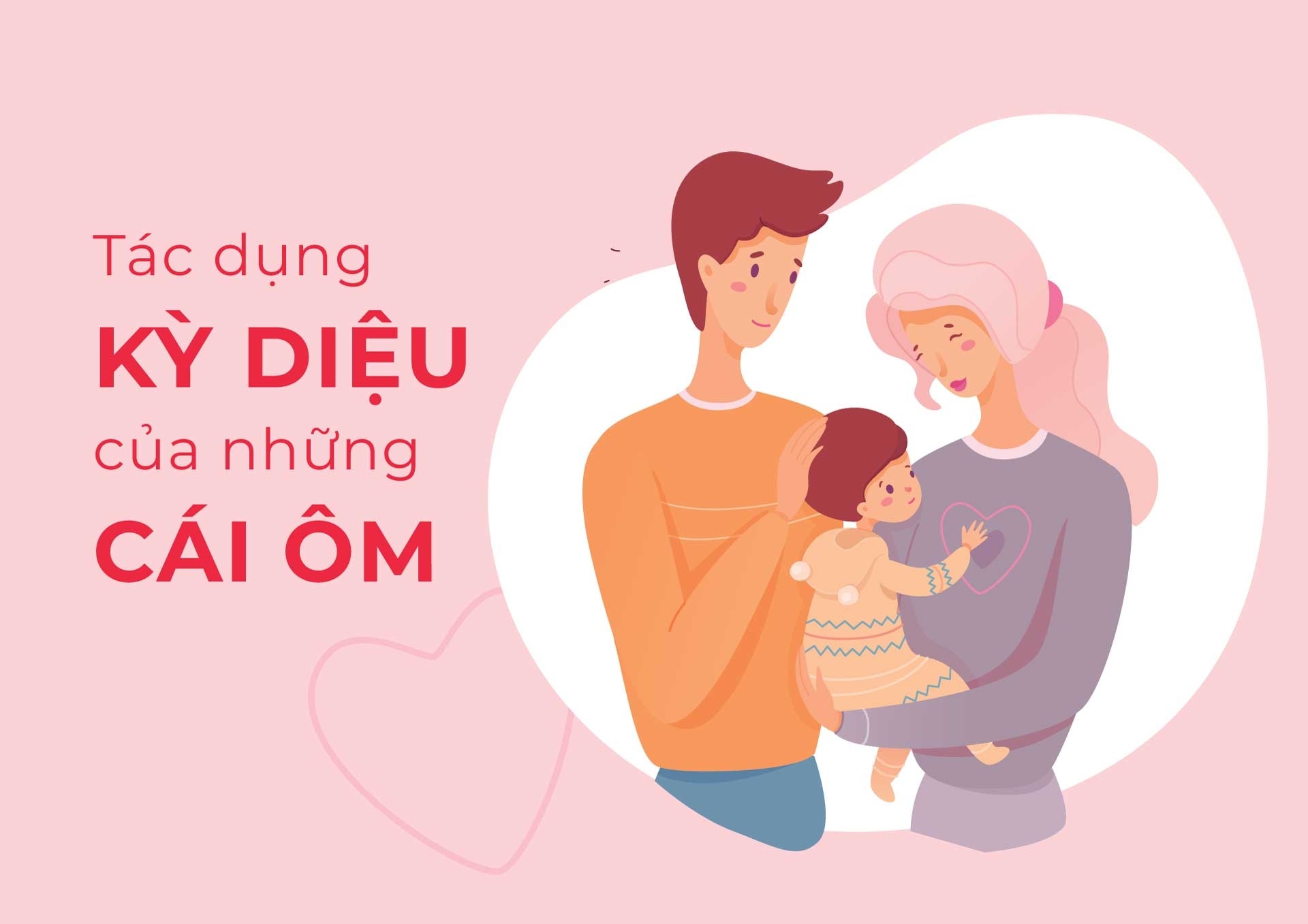 Tác dụng kỳ diệu của những cái ôm