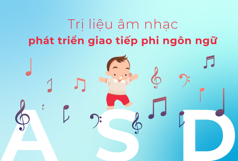 Phương pháp trị liệu âm nhạc giúp trẻ tự kỷ phát triển giao tiếp phi ngôn ngữ