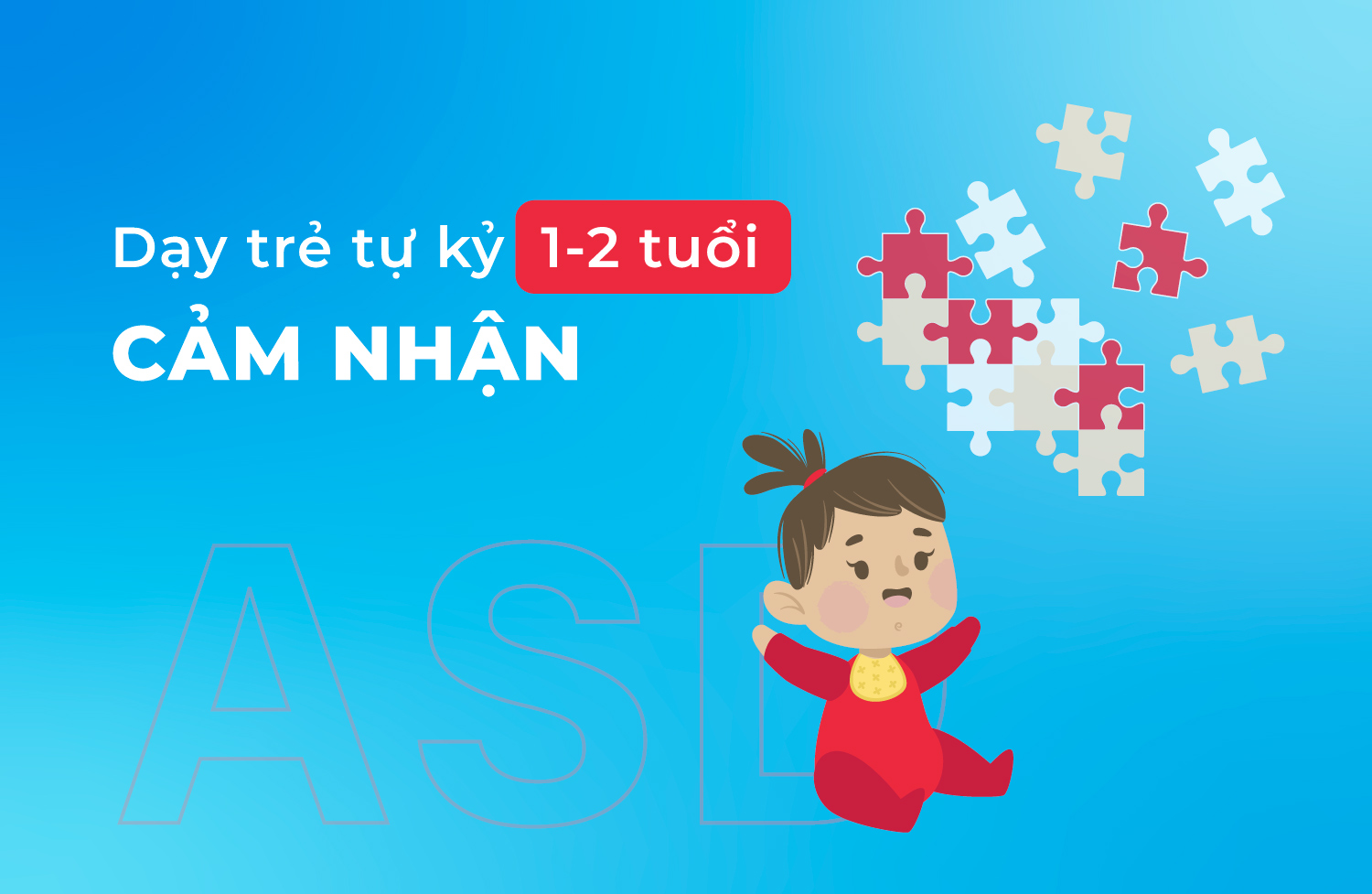 Cảm nhận 1 2 tuổi