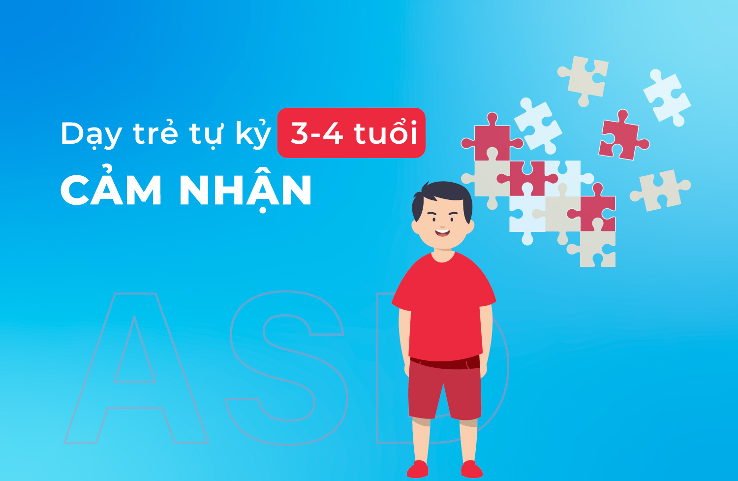 cảm nhận 3-4 tuổi