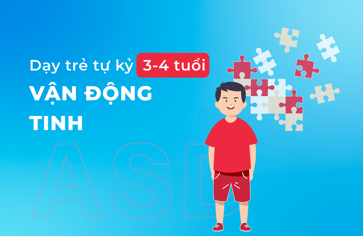 Vận động tinh 3 4 tuổi