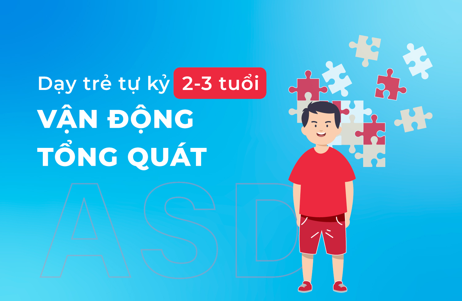 Vận động tổng quát 2 3 tuổi