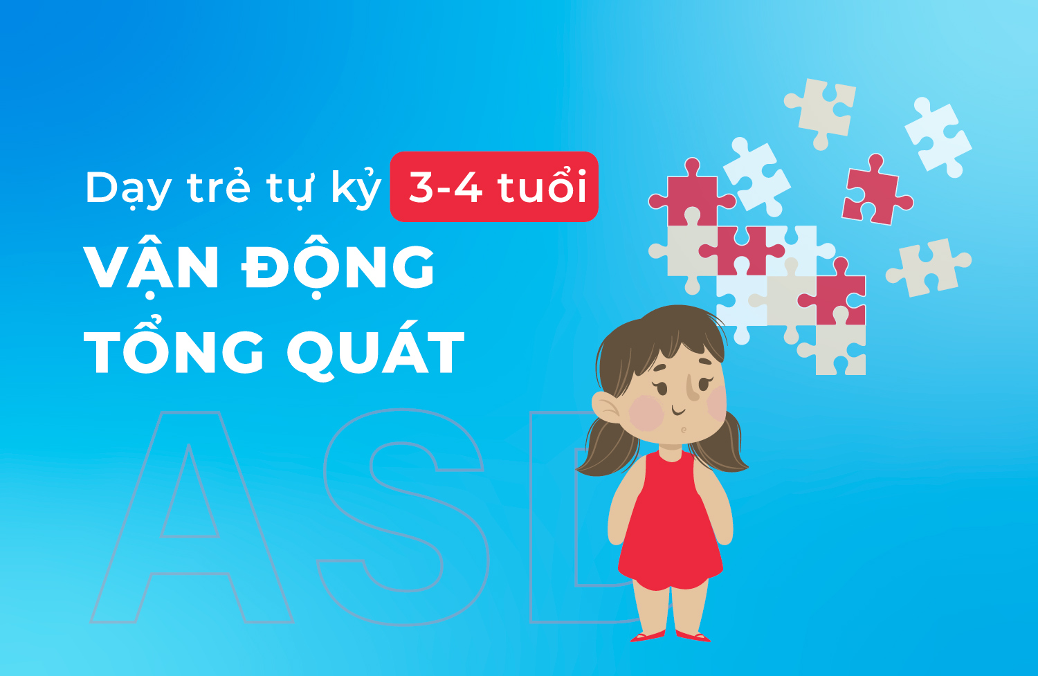 vận động tổng quát 3 4 tuổi