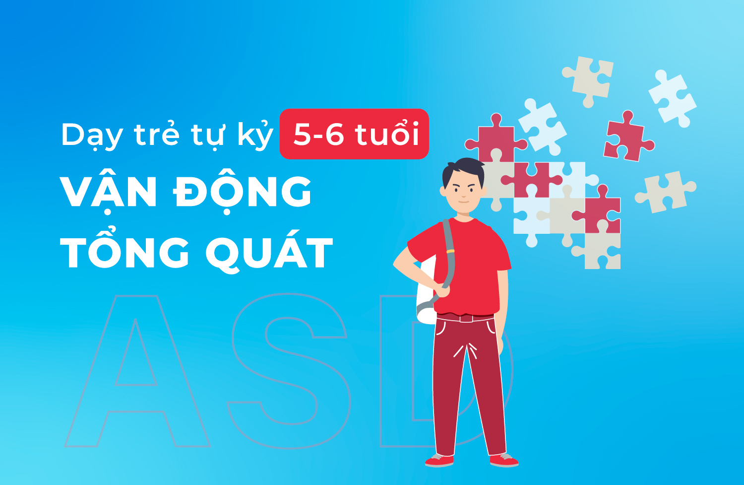 Vận động tổng quát 5 6 tuổi