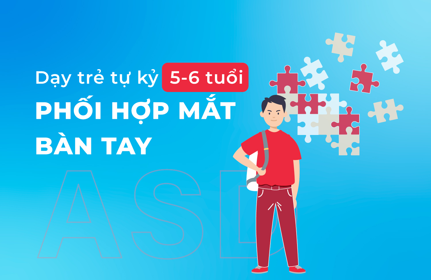 Phối hợp mắt bàn tay 5 6 tuổi