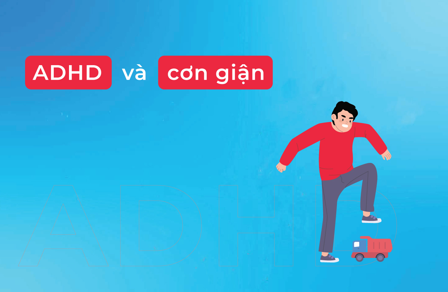 ADHD và cơn giận