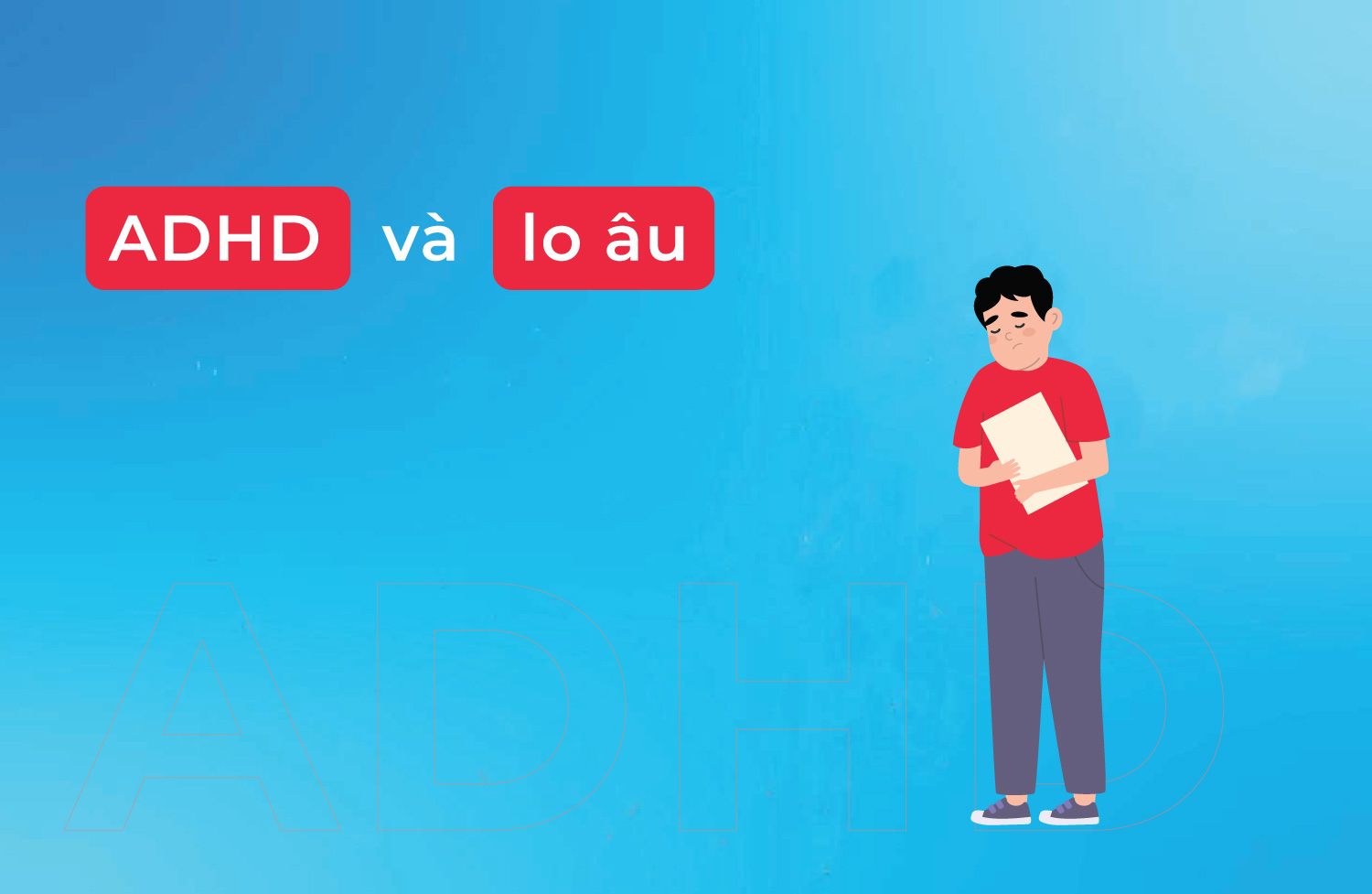 ADHD và lo âu