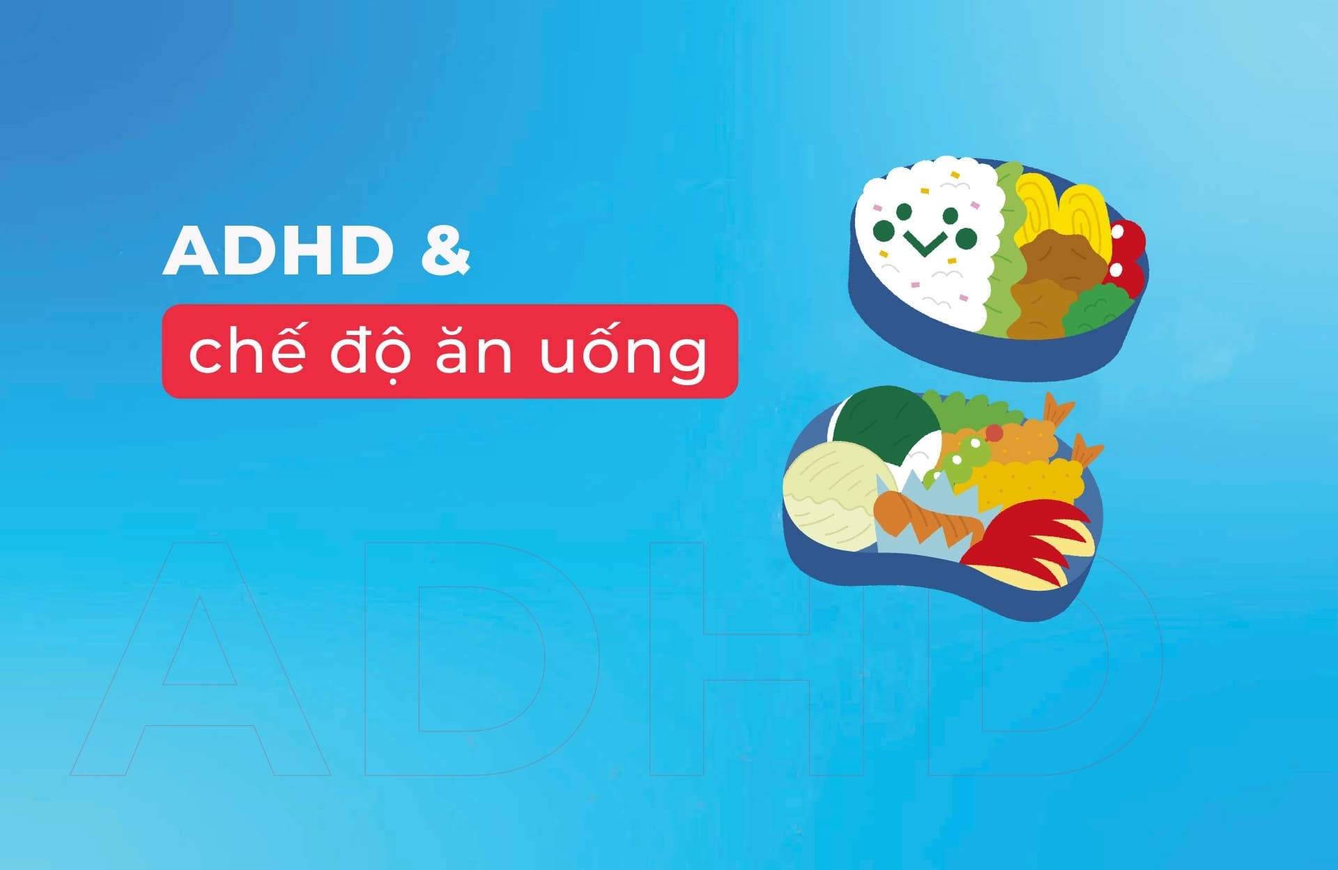 ADHD và chế độ ăn uống