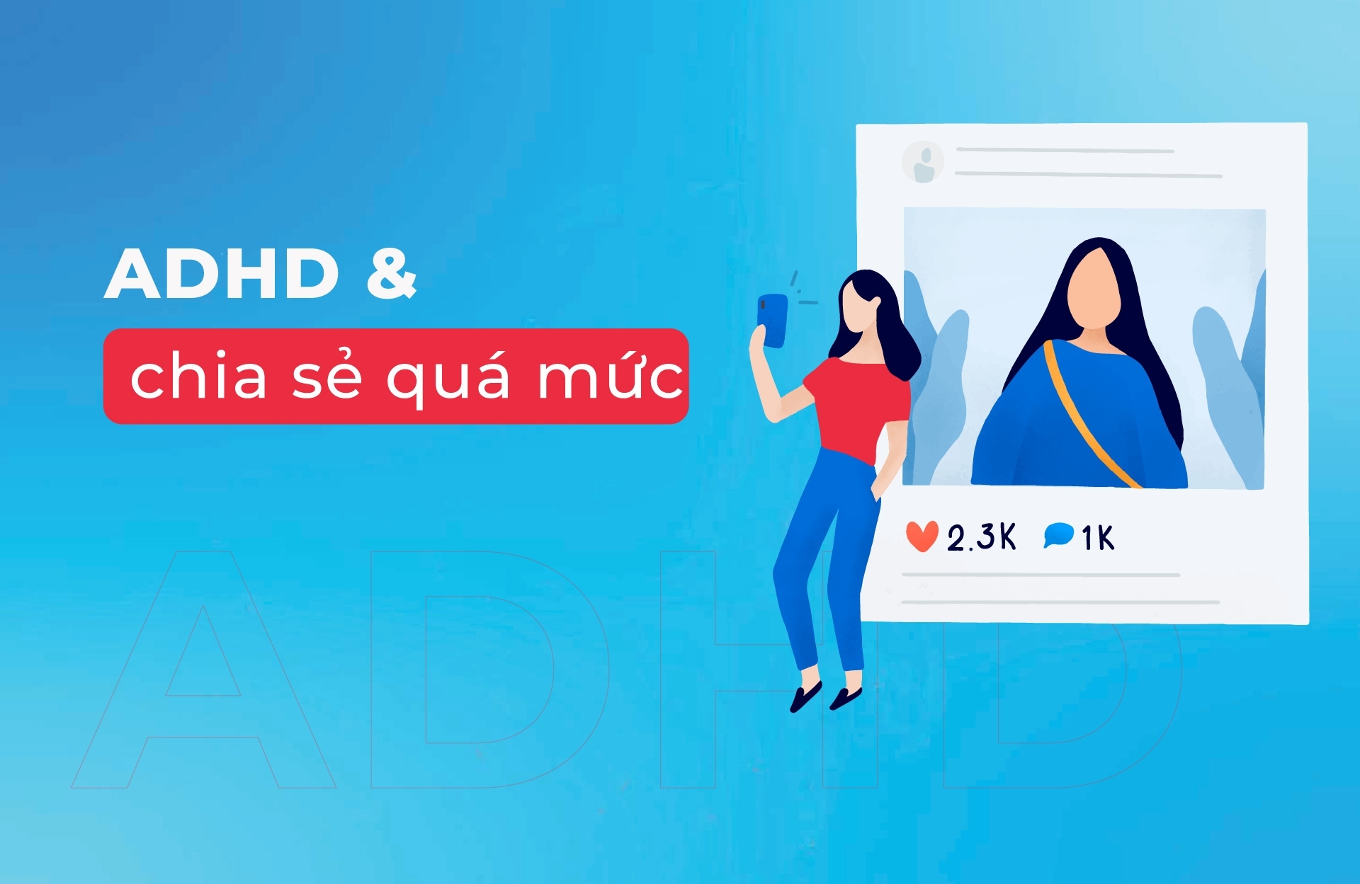 ADHD và chia sẻ quá mức